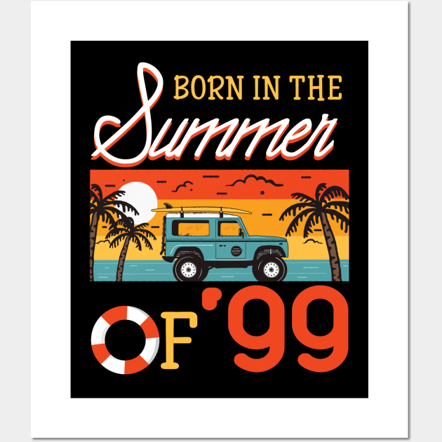 Born In The Summer Of _99 Beach Holiday Birthday Wall Art by Elliottda